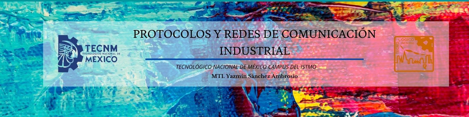 PROTOCOLOS Y REDES DE COMUNICACIÓN INDUSTRIAL