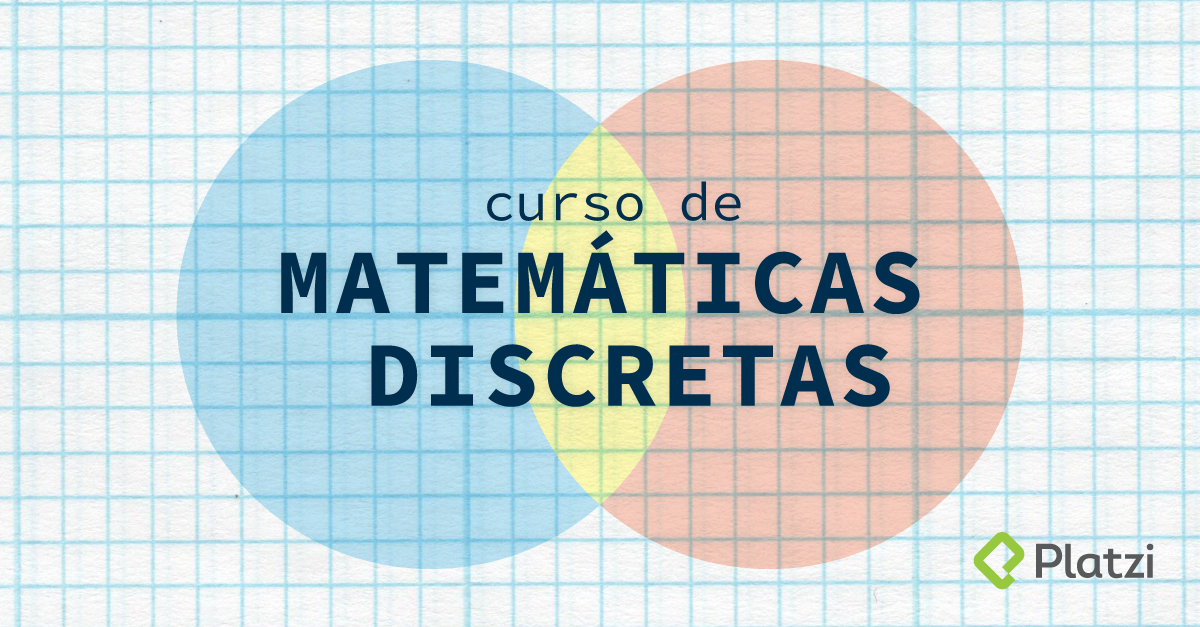 MATEMATICAS DISCRETAS 1X-1S