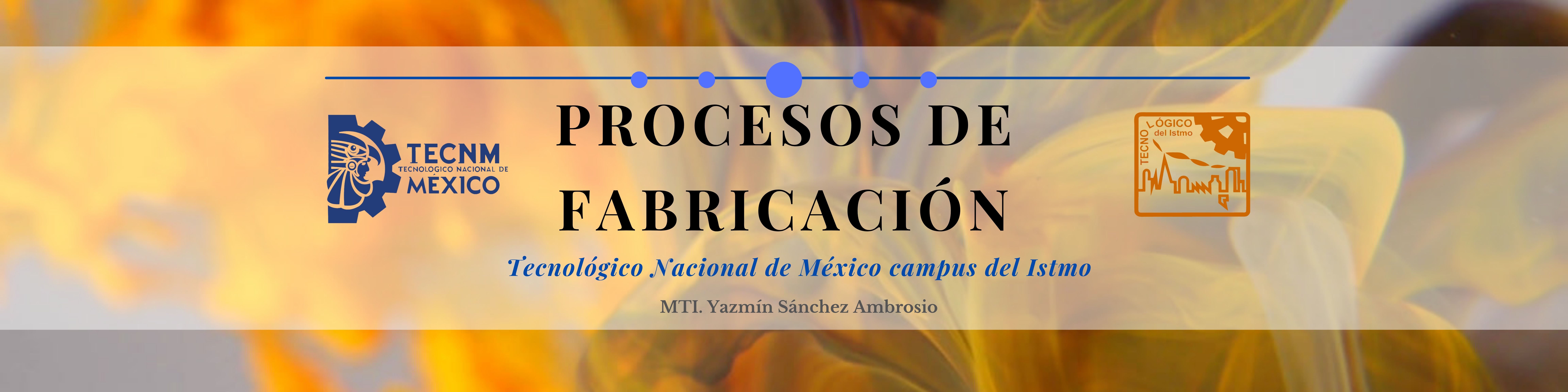 PROCESOS DE FABRICACIÓN 